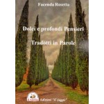Dolci e profondi Pensieri Tradotti in Parole